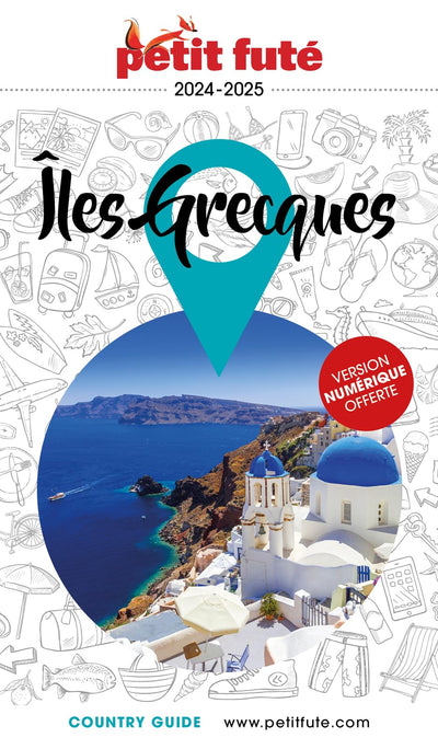 Guide îles Grecques 2024/2025 Petit Futé (2024-2025)