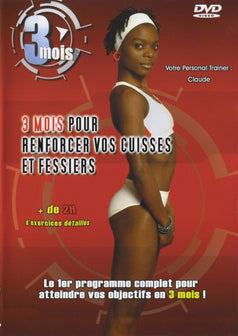 3 Mois pour renforcer Vos Cuisses et fessiers