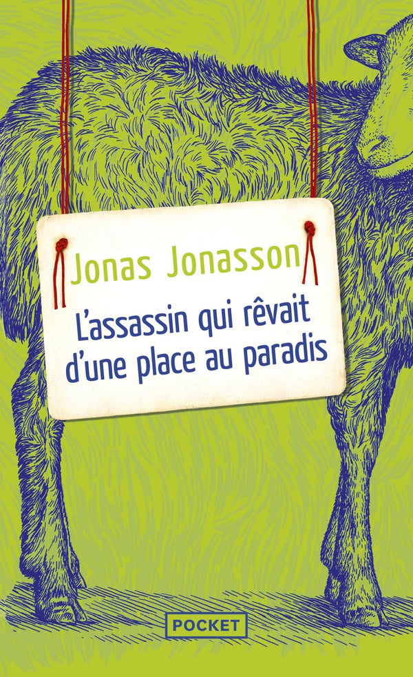 L'assassin qui rêvait d'une place au paradis