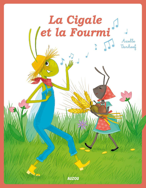 Mes p'tits classiques - La cigale et la fourmi