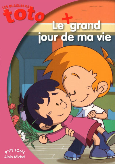 Le grand jour de ma vie