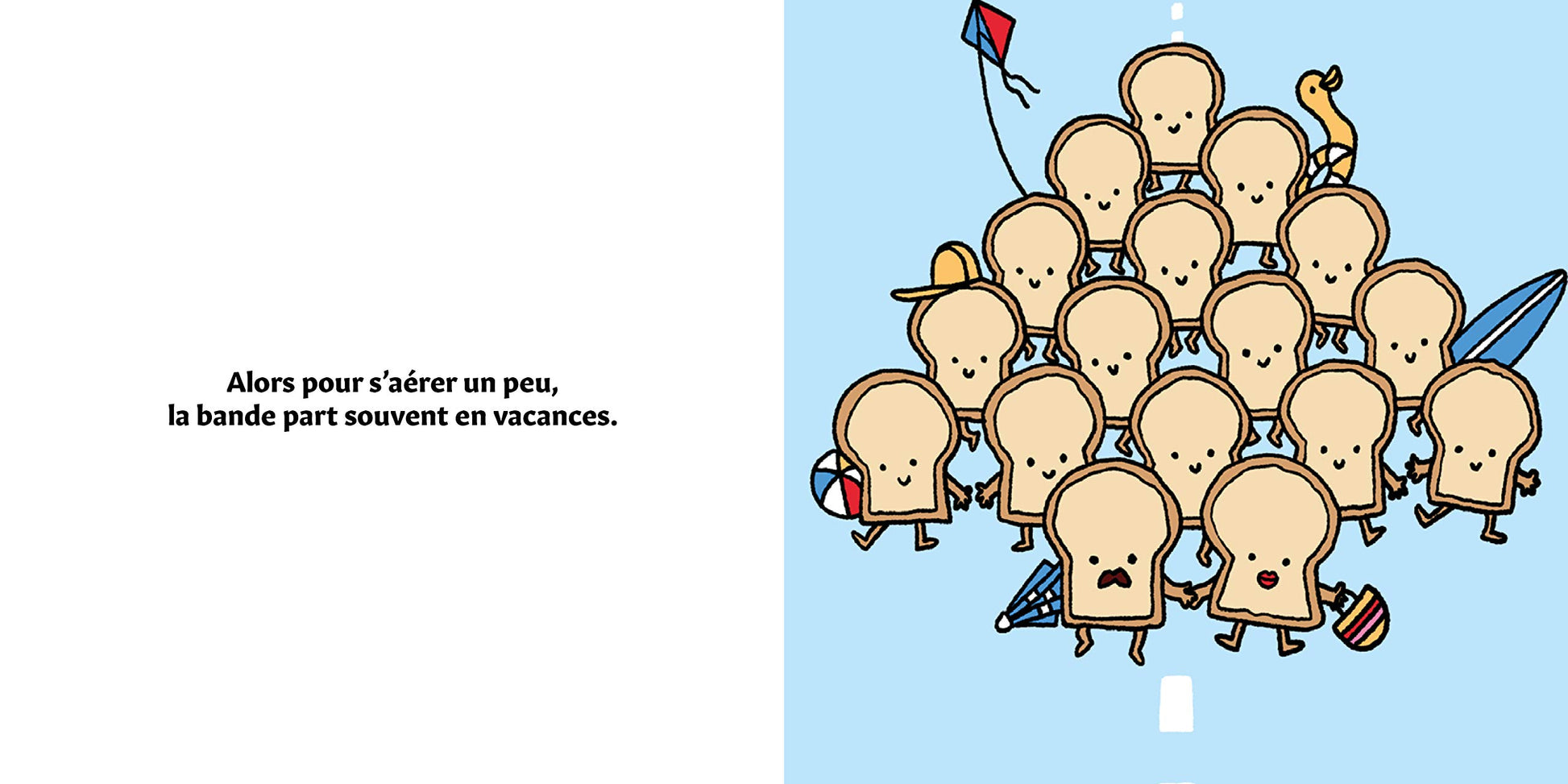Jacques le pain de mie part en vacances