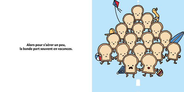 Jacques le pain de mie part en vacances