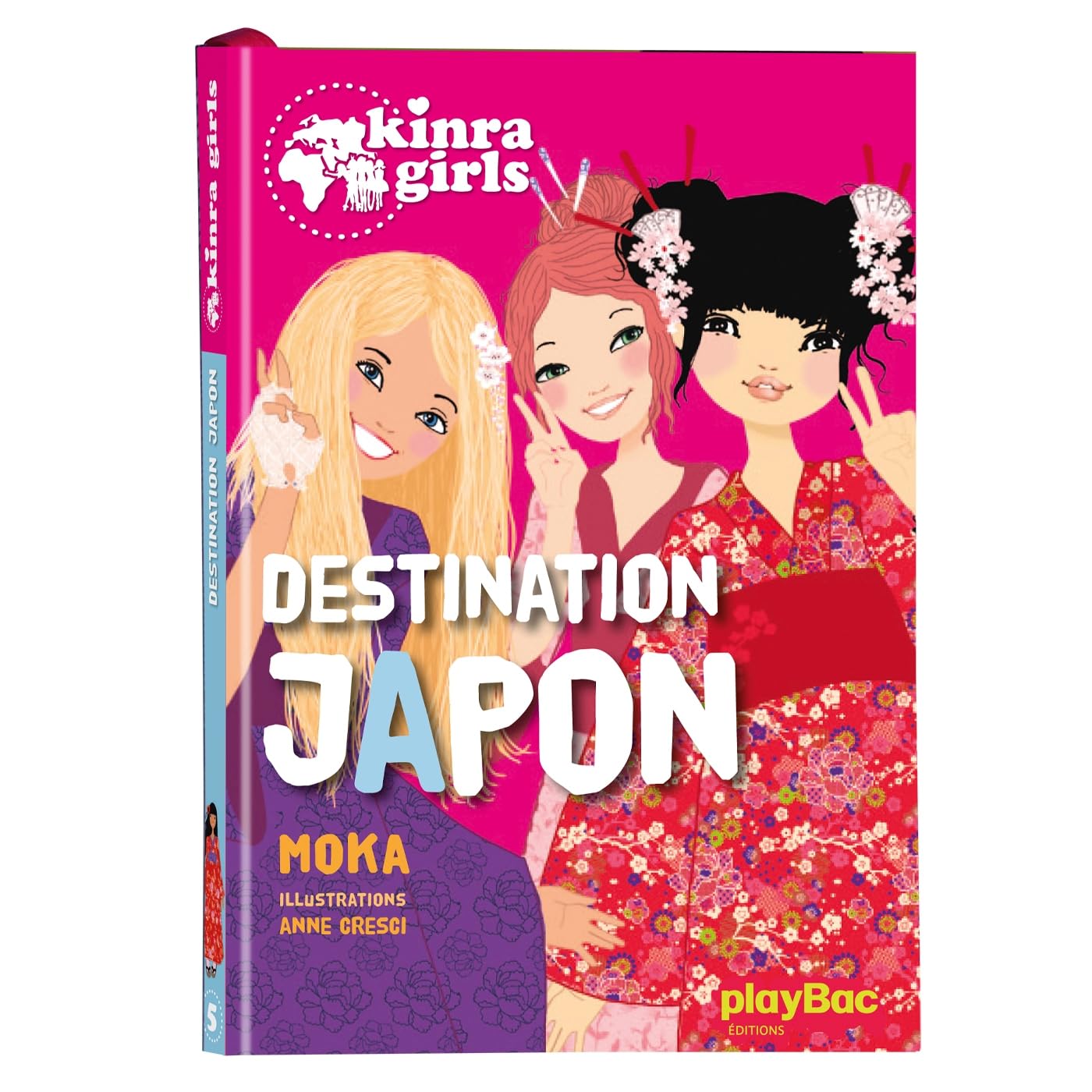 Kinra Girls - Destination Japon - Tome 5