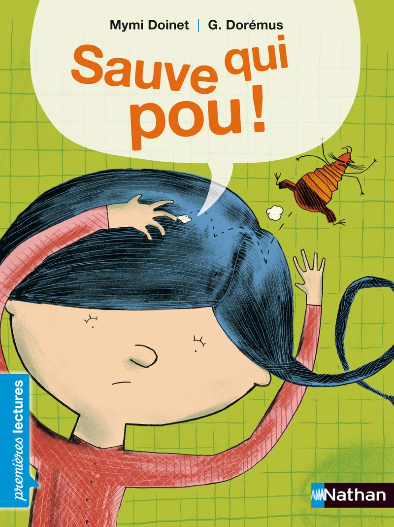 Sauve qui pou ! - Premières Lectures CP Niveau 2 - Dès 6 ans: Niveau - Je commence à lire