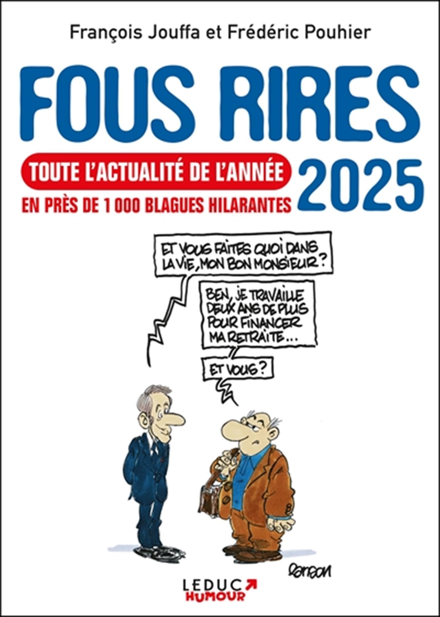 Fous rires 2025: Toute l'actualité de l'année en près de 1000 blagues hilarantes