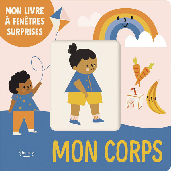 MON CORPS (COLL. MON LIVRE À FENÊTRES SURPRISES)