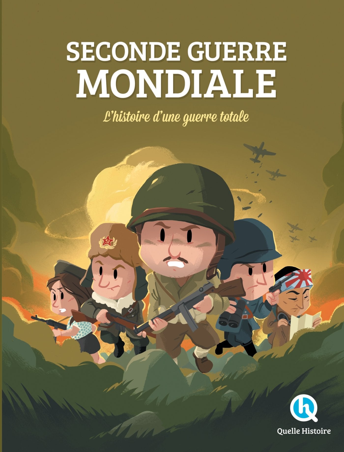 Seconde Guerre mondiale: L'histoire d'une guerre totale