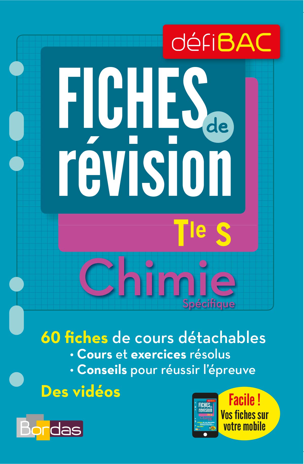 DéfiBac - Fiches de révision - Chimie Tle S + OFFERT : vos fiches sur votre mobile