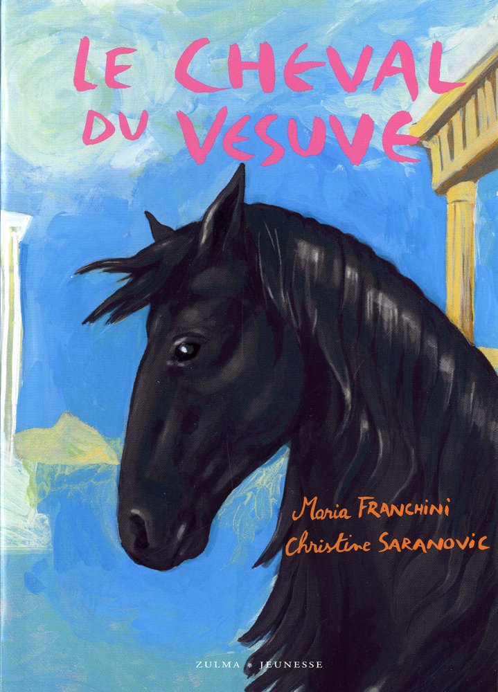 LE CHEVAL DU VESUVE