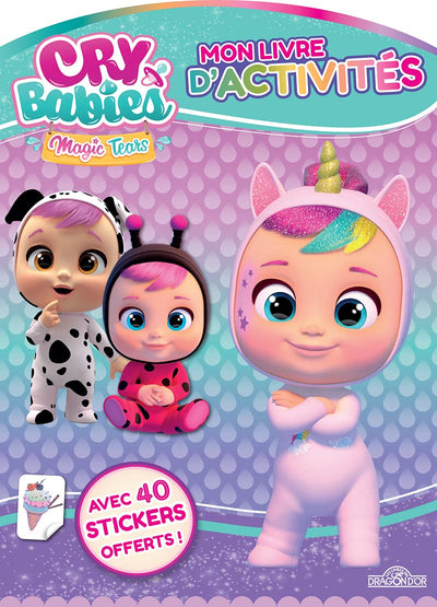 Cry Babies - Mon livre d'activités - Activités, jeux et stickers - Dès 5 ans