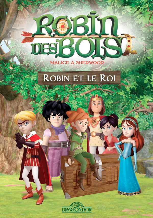 Robin des bois - Robin et Le Roi - Lecture roman jeunesse - Dès 7 ans (1)