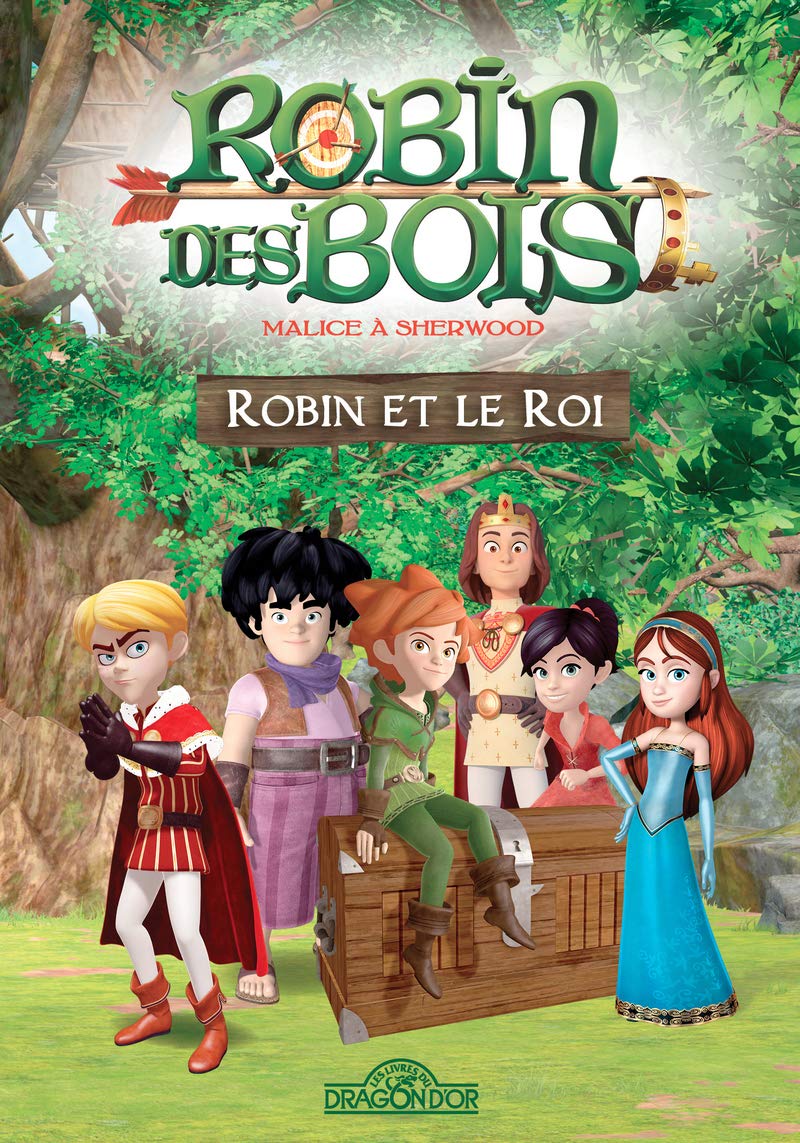 Robin des bois - Robin et Le Roi - Lecture roman jeunesse - Dès 7 ans (1)