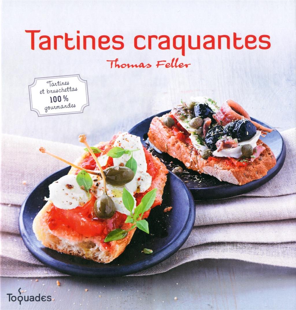 Tartines craquantes