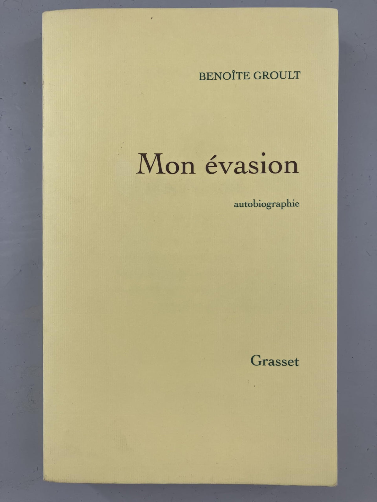 Mon évasion