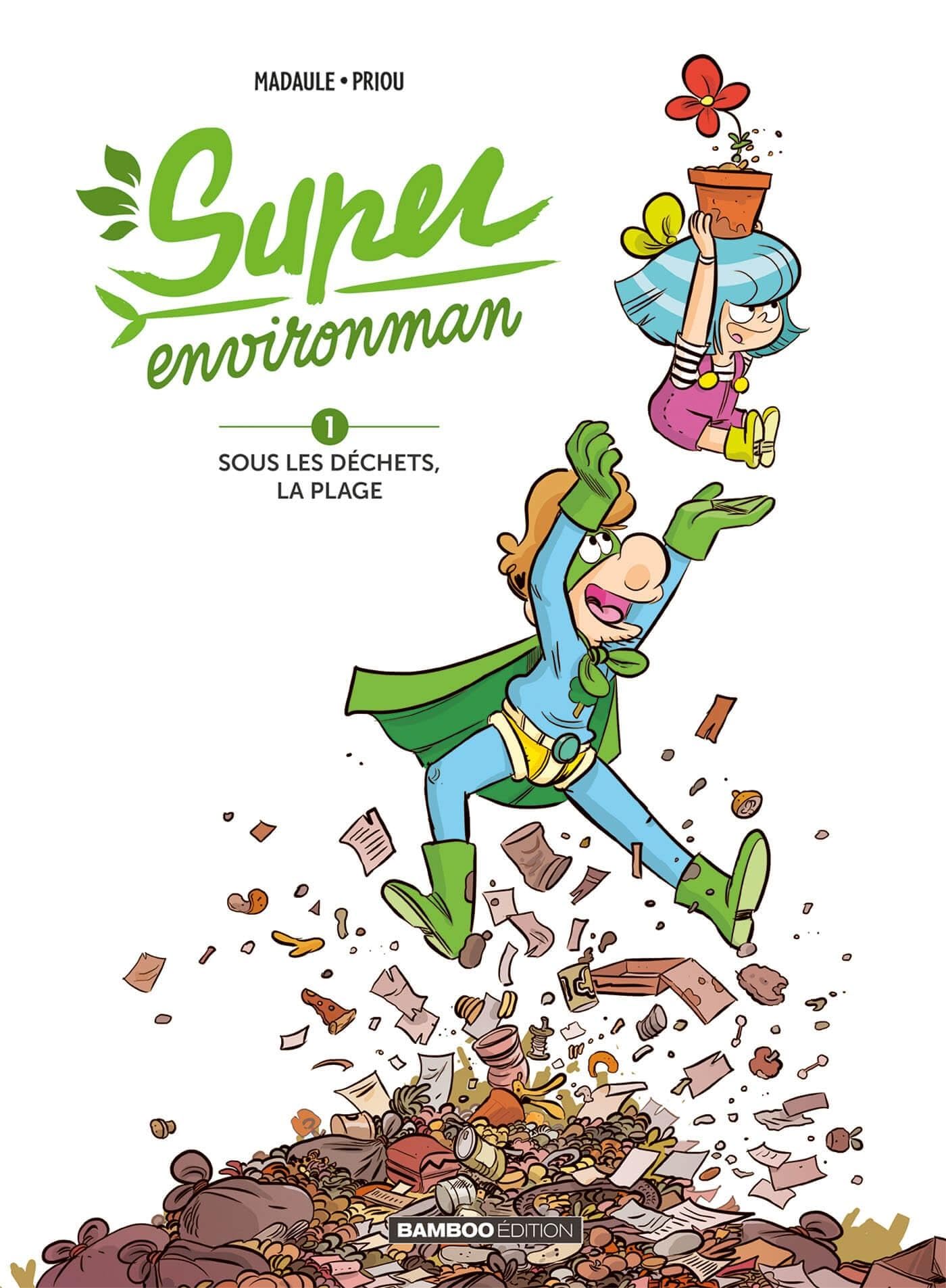 Super environman - tome 01 - top humour: Sous les déchets, la plage