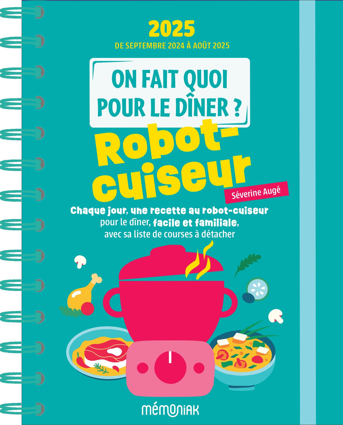 On fait quoi pour le dîner ? Robot cuiseur 2024-2025 - 12 mois de recettes