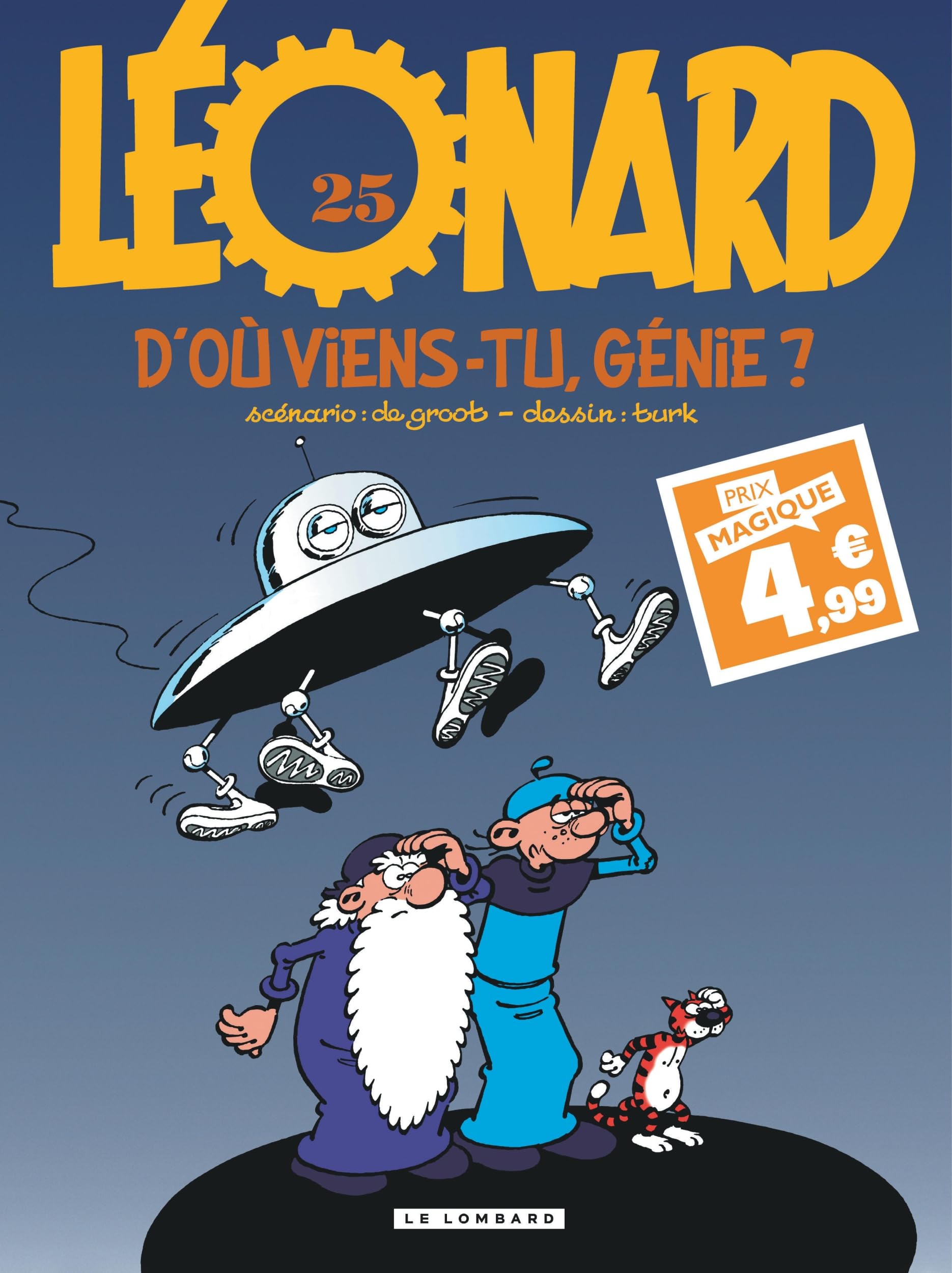 Léonard - Tome 25 - D'où viens-tu, génie ?