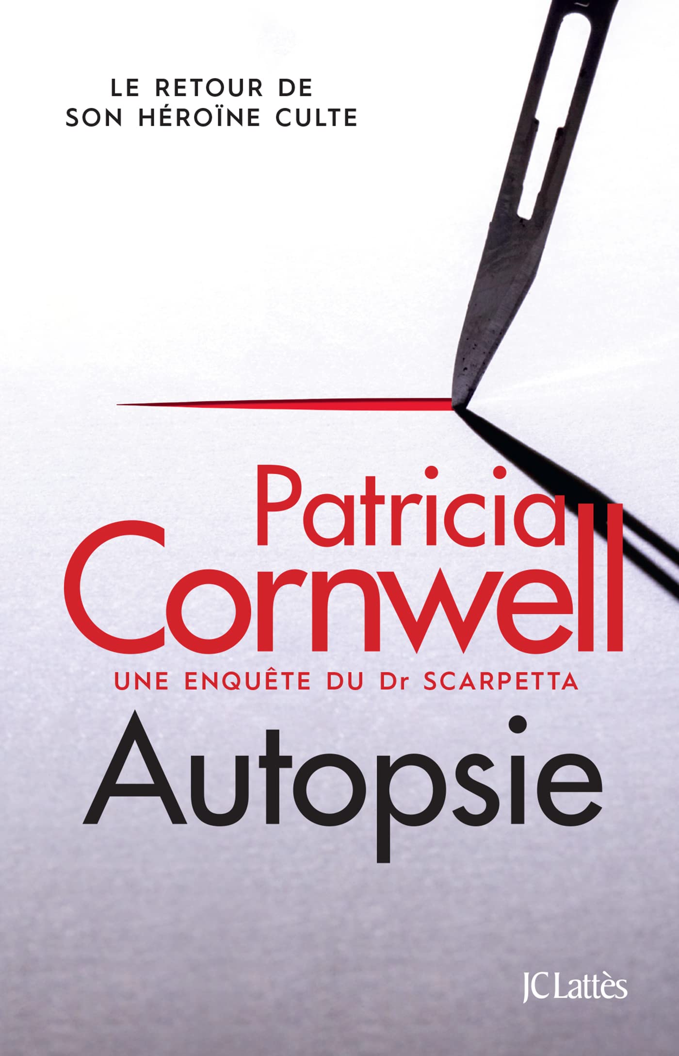 Autopsie: Une enquête du Dr Scarpetta