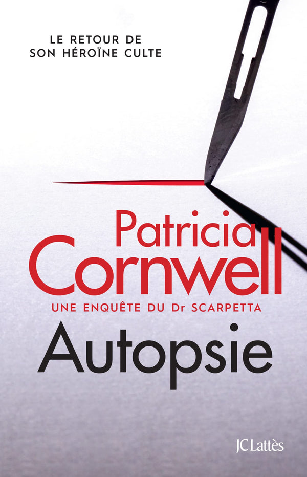 Autopsie: Une enquête du Dr Scarpetta