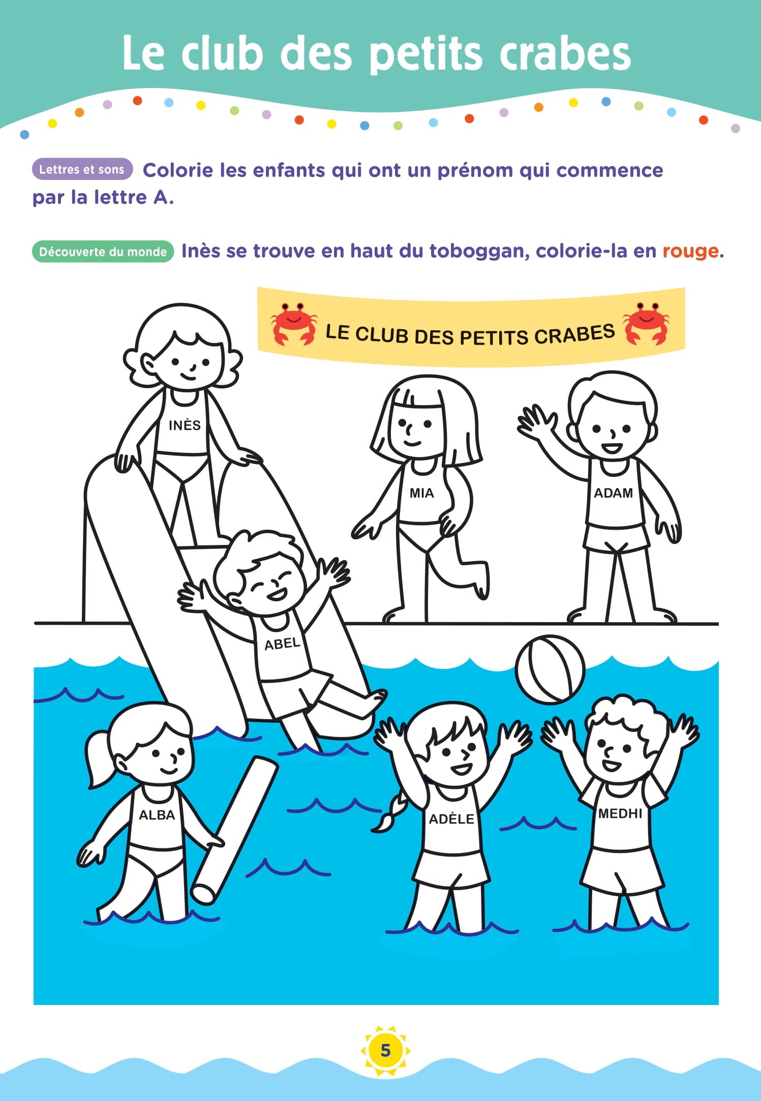 Cahier de vacances 2022, Coloriages éducatifs maternelle 3-6 ans: Magnard, l'inventeur des cahiers de vacances