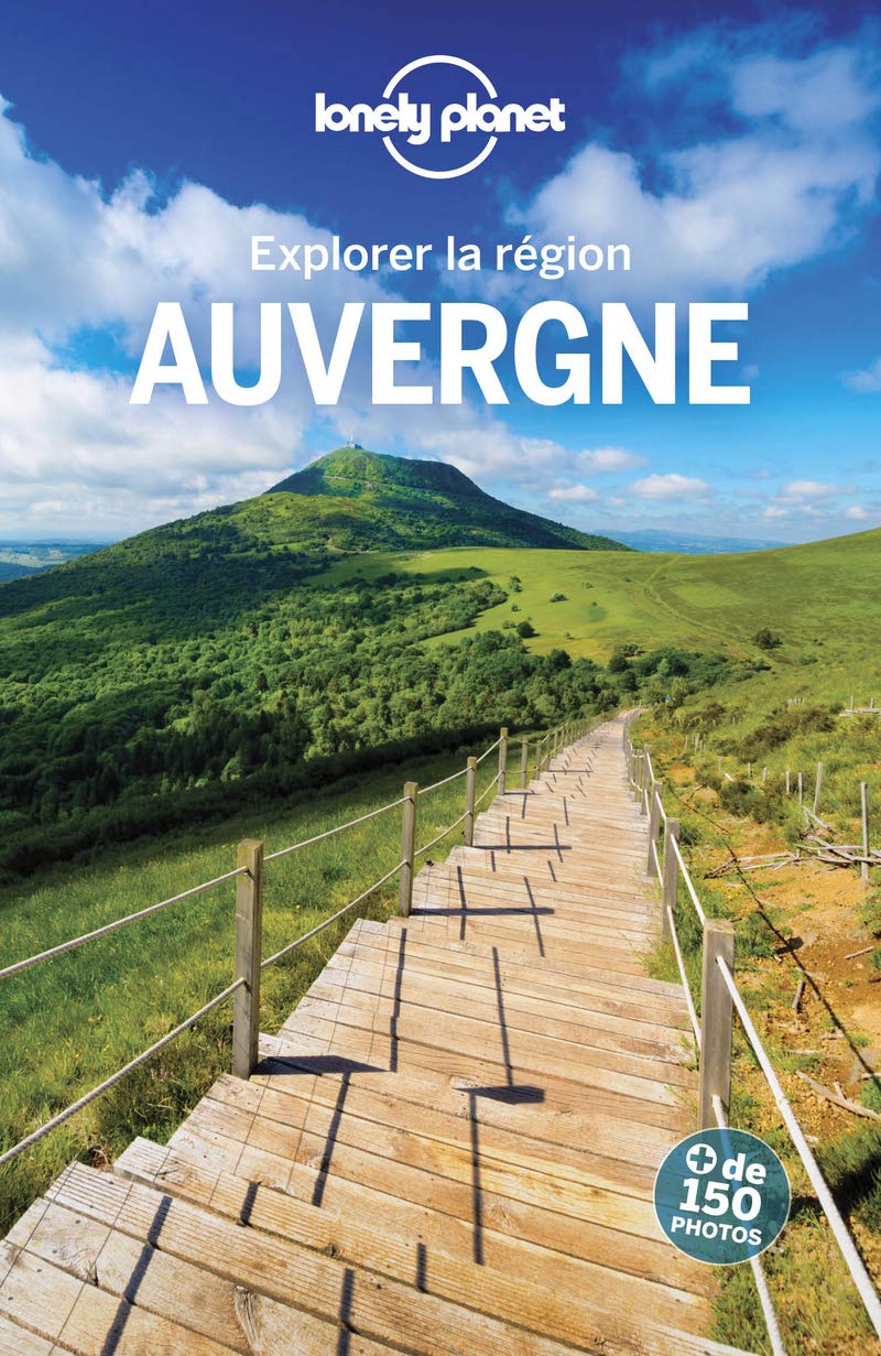 Auvergne - Explorer la région - 1ed