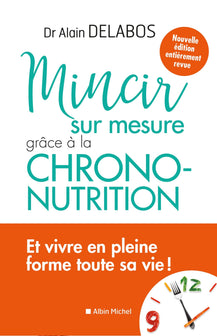 Mincir sur mesure grâce à la chrono-nutrition