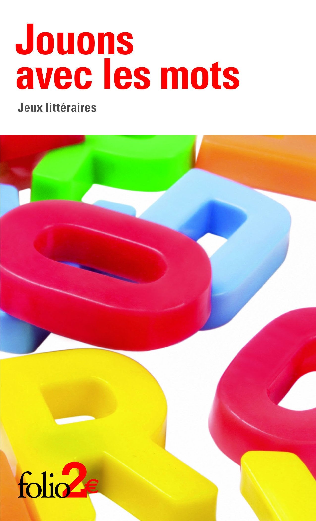 Jouons avec les mots: Jeux littéraires