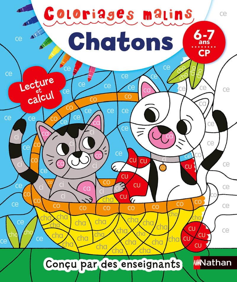 Coloriages magiques chatons - Primaire - Pour découvrir la lecture et le calcul en coloriant - CP 6/7 ans