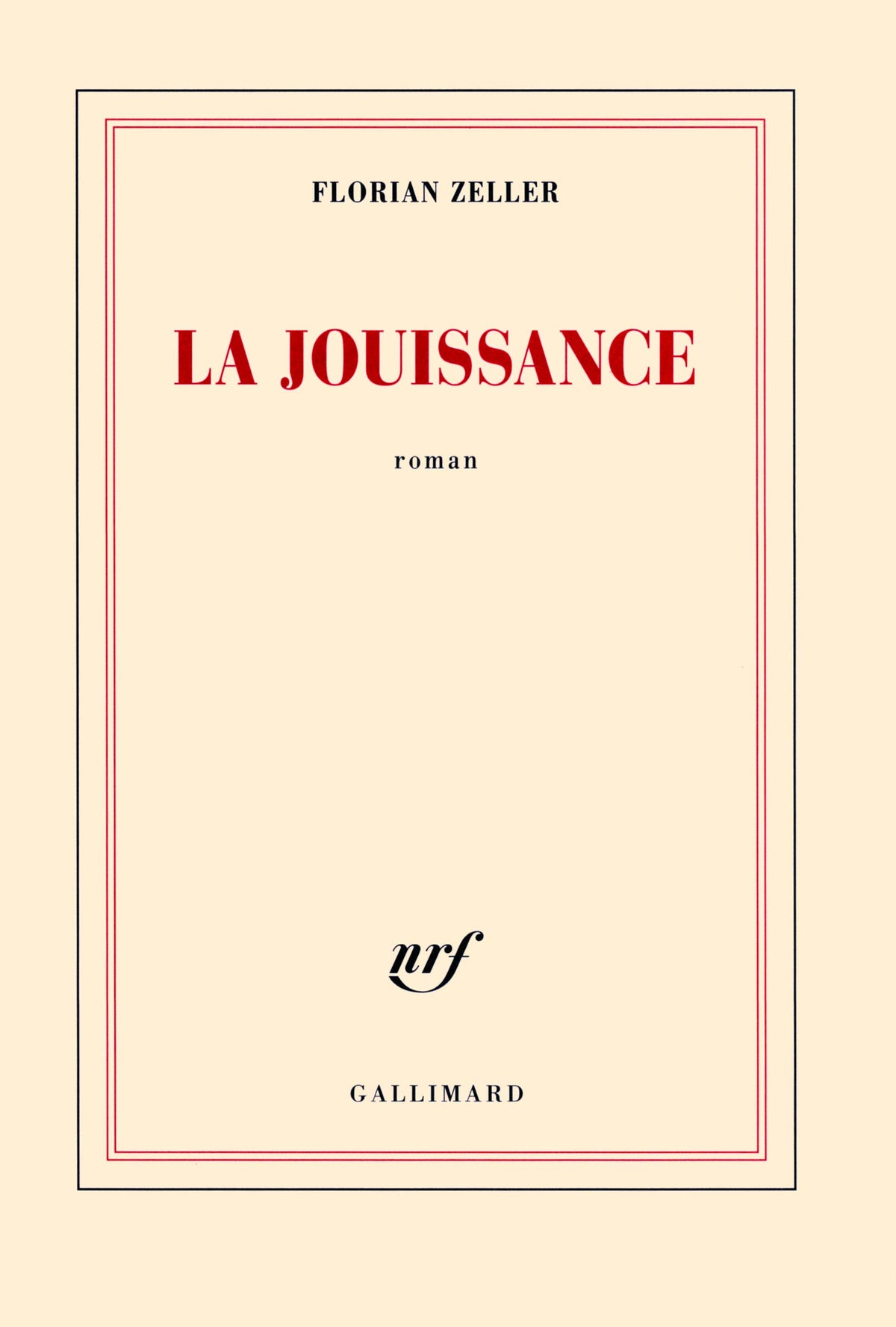 La jouissance: Un roman européen
