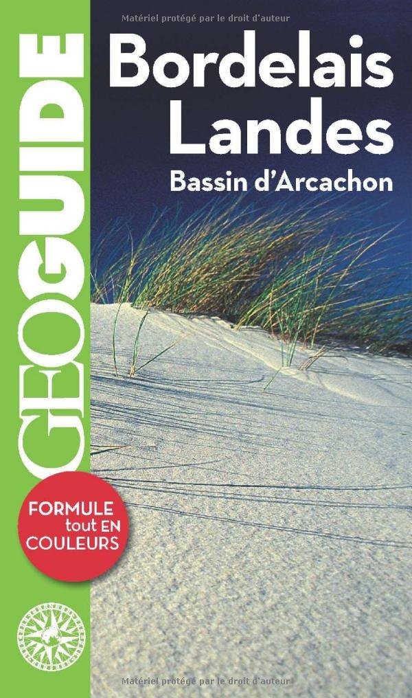 Bordelais - Landes: Bassin d'Arcachon