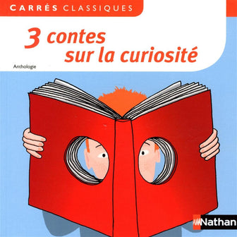 3 contes sur la curiosité