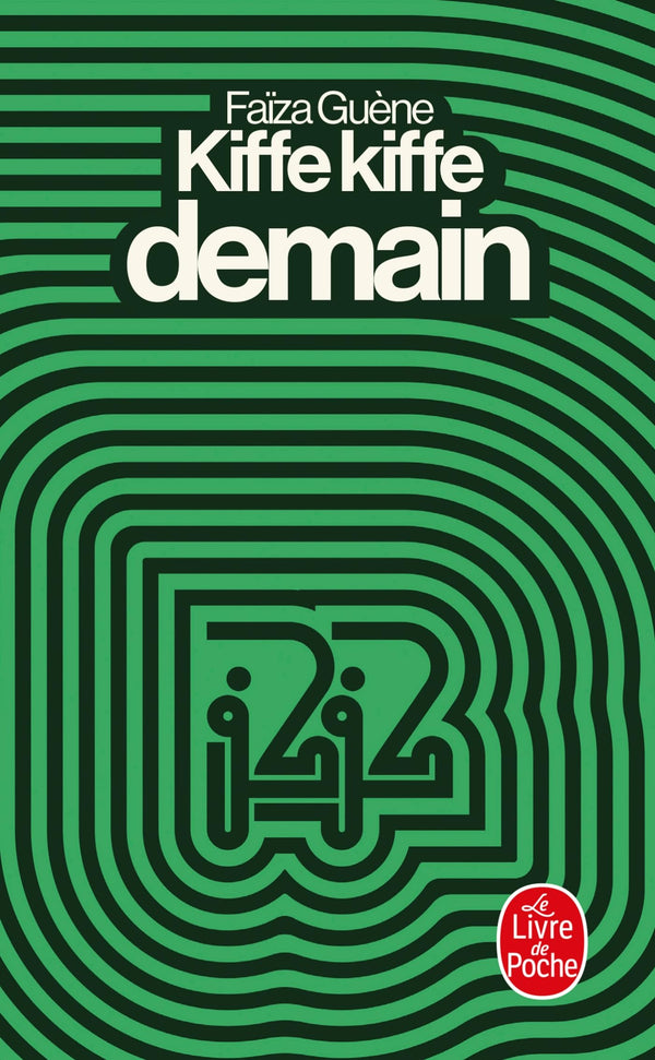 Kiffe kiffe demain