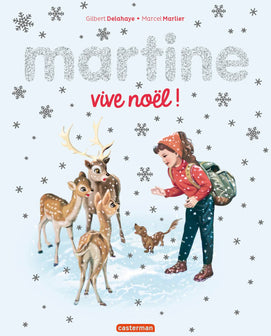 Martine - Vive Noël !: Édition spéciale