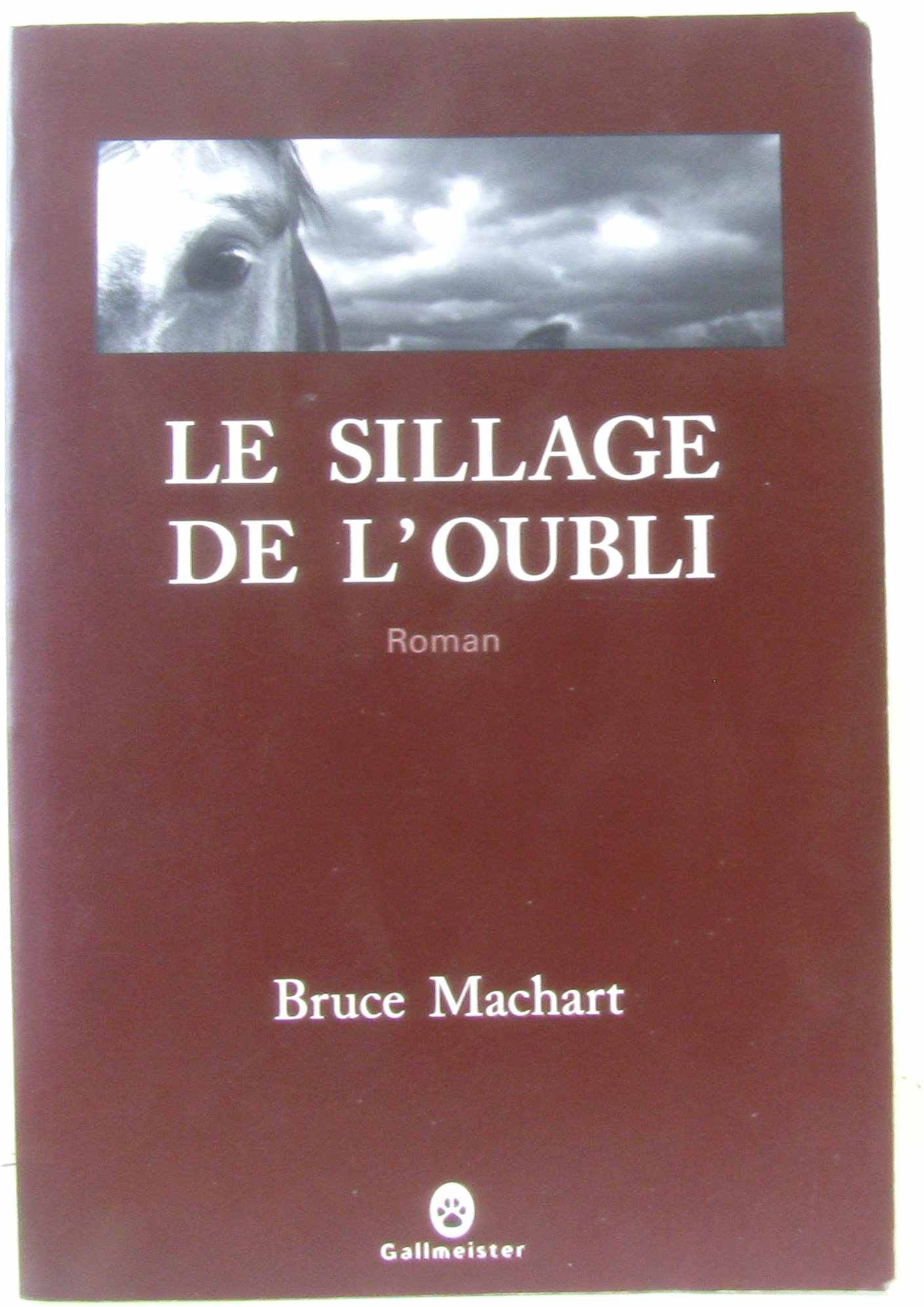 Le sillage de l'oubli