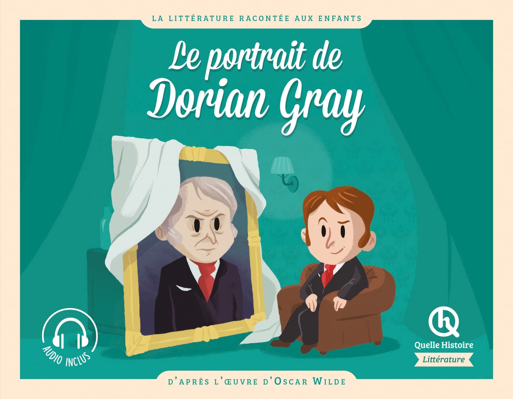 Le Portrait de Dorian Gray: D'après l'oeuvre d'Oscar Wilde