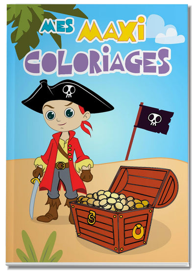 PIRATE - MES MAXI COLORIAGES DE 3 A 5 ANS