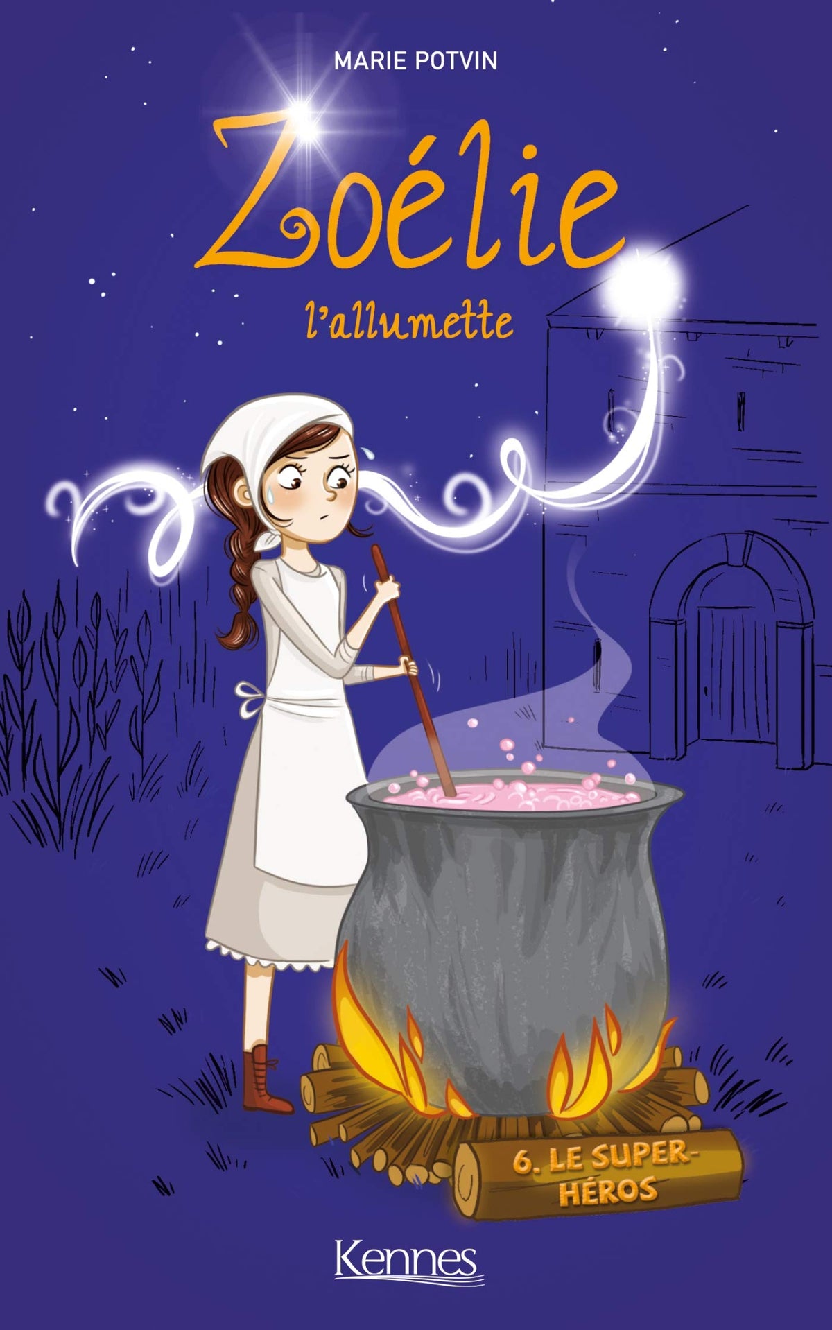 Zoélie l'allumette T06: Le Super-héros