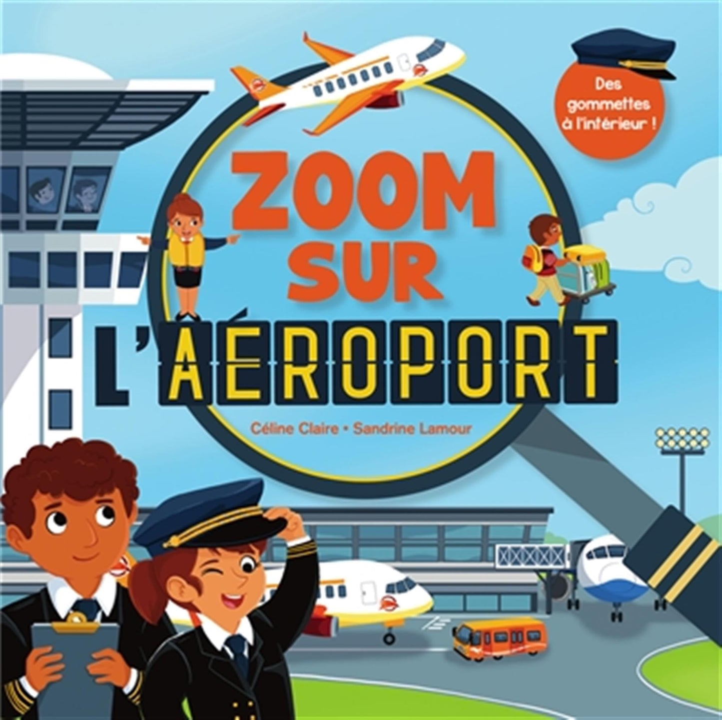Zoom sur l'aéroport: Des gommettes à l'intérieur !