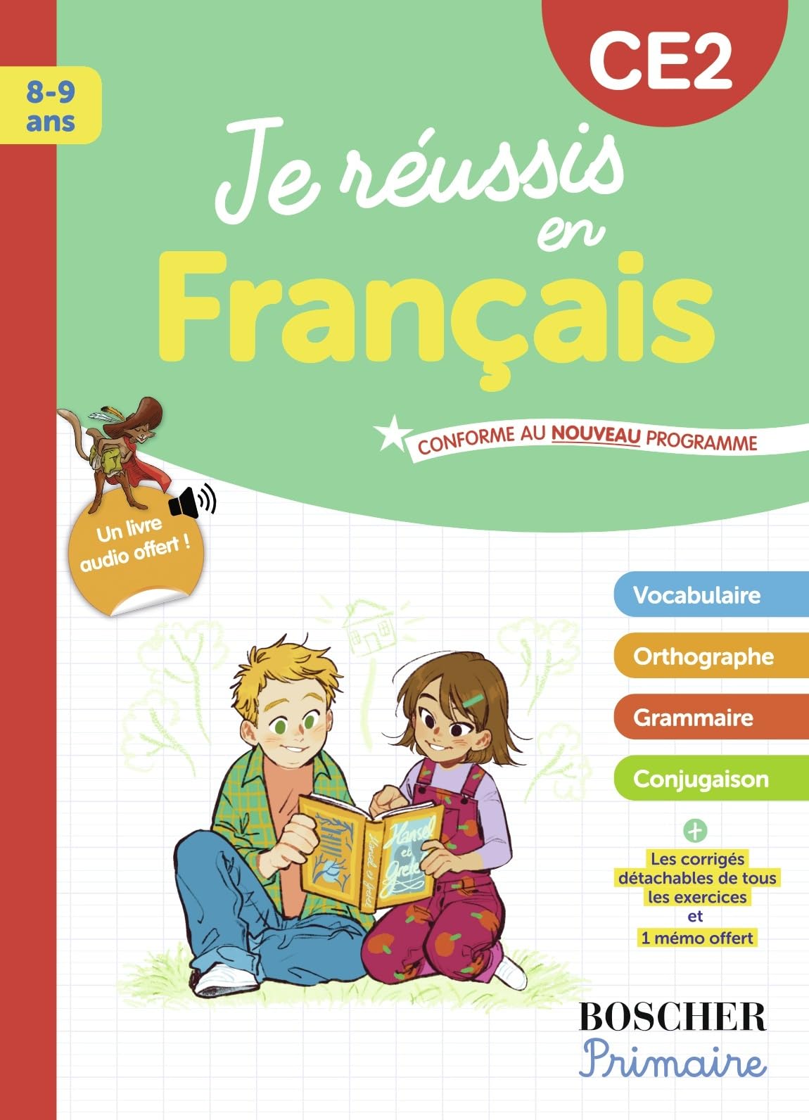 Je réussis en français CE2: Nouvelle édition 2025