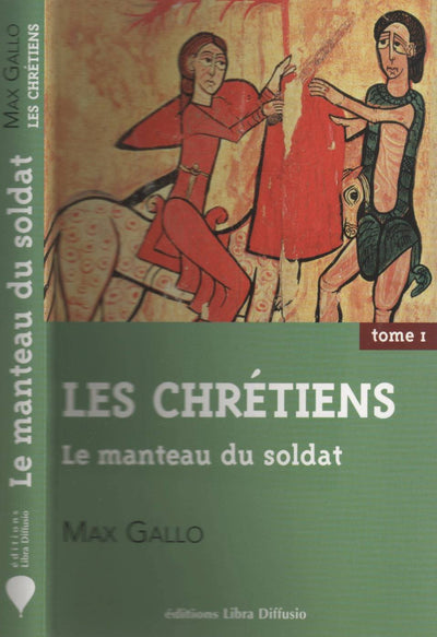 3 volumes: Tome 1, Le manteau du soldat ; Tome 2, Le baptême du roi ; Tome 3, La croisade du moine