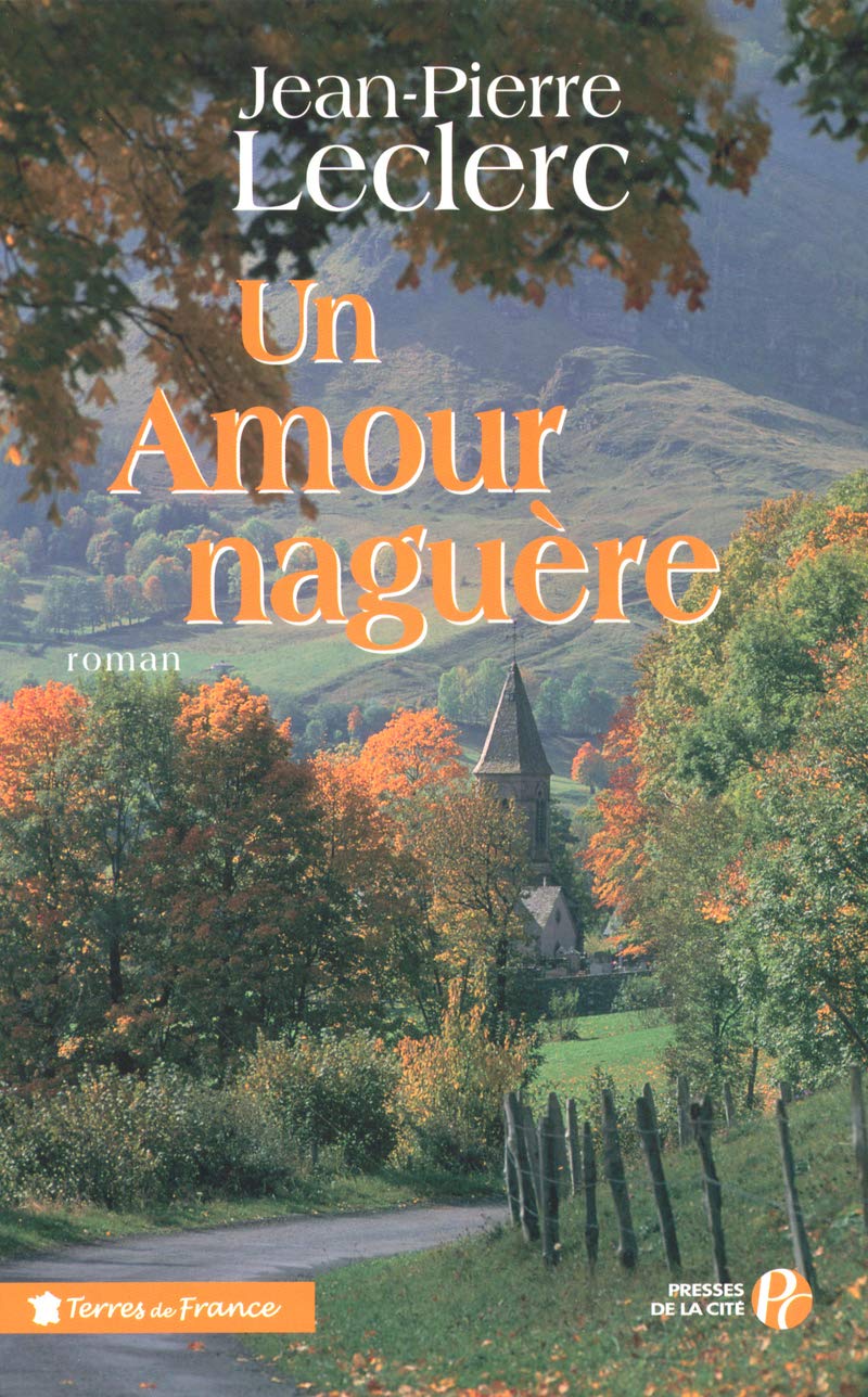 Un amour naguère