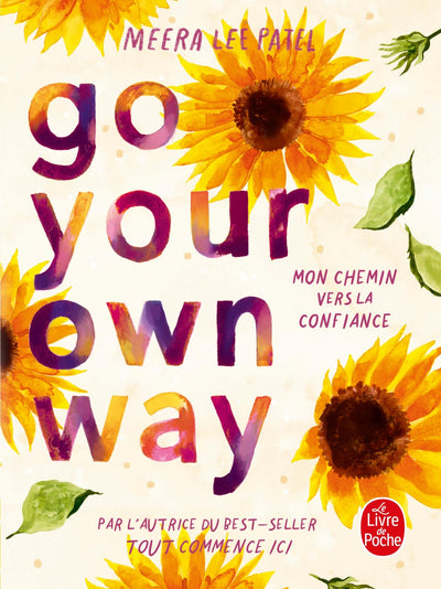Go Your Own Way: A Journal for Building Self-Confidence