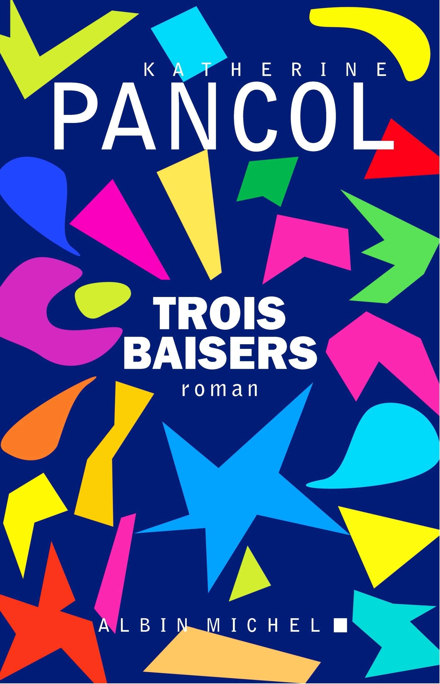 Trois baisers