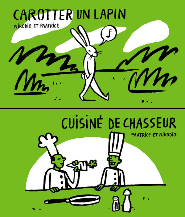 Carotter un lapin: Cuisiné de chasseur