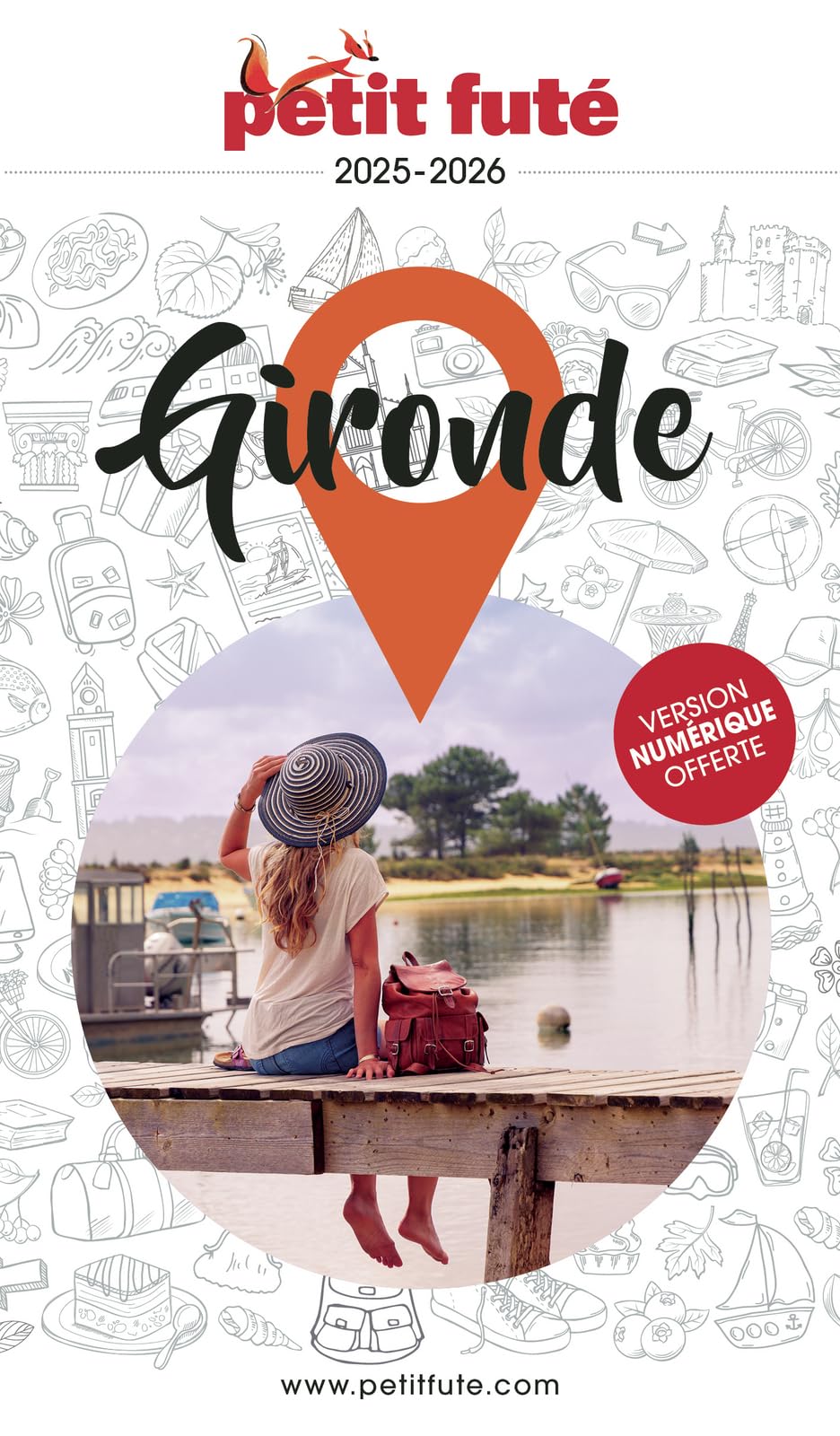 Guide Gironde 2025 Petit Futé (2025)