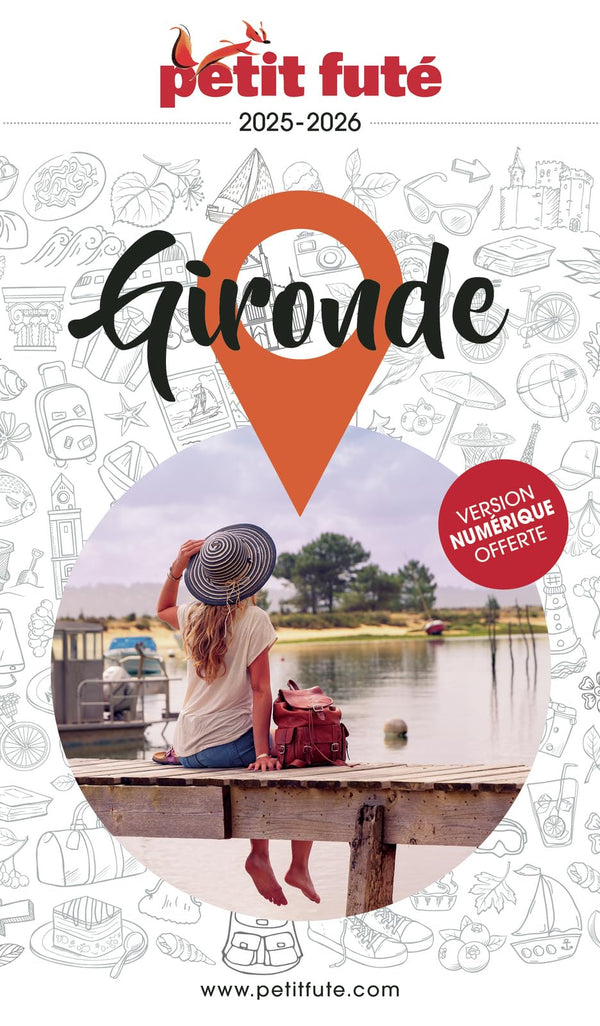Guide Gironde 2025 Petit Futé (2025)