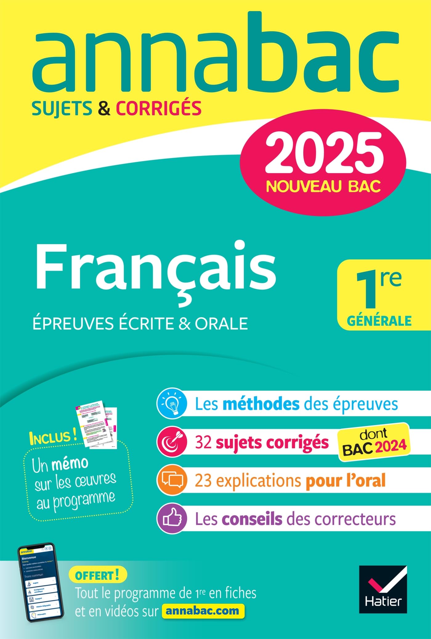 Annales du bac Annabac 2025 Français 1re générale (bac de français écrit & oral): sujets corrigés sur les oeuvres au programme 2024-2025