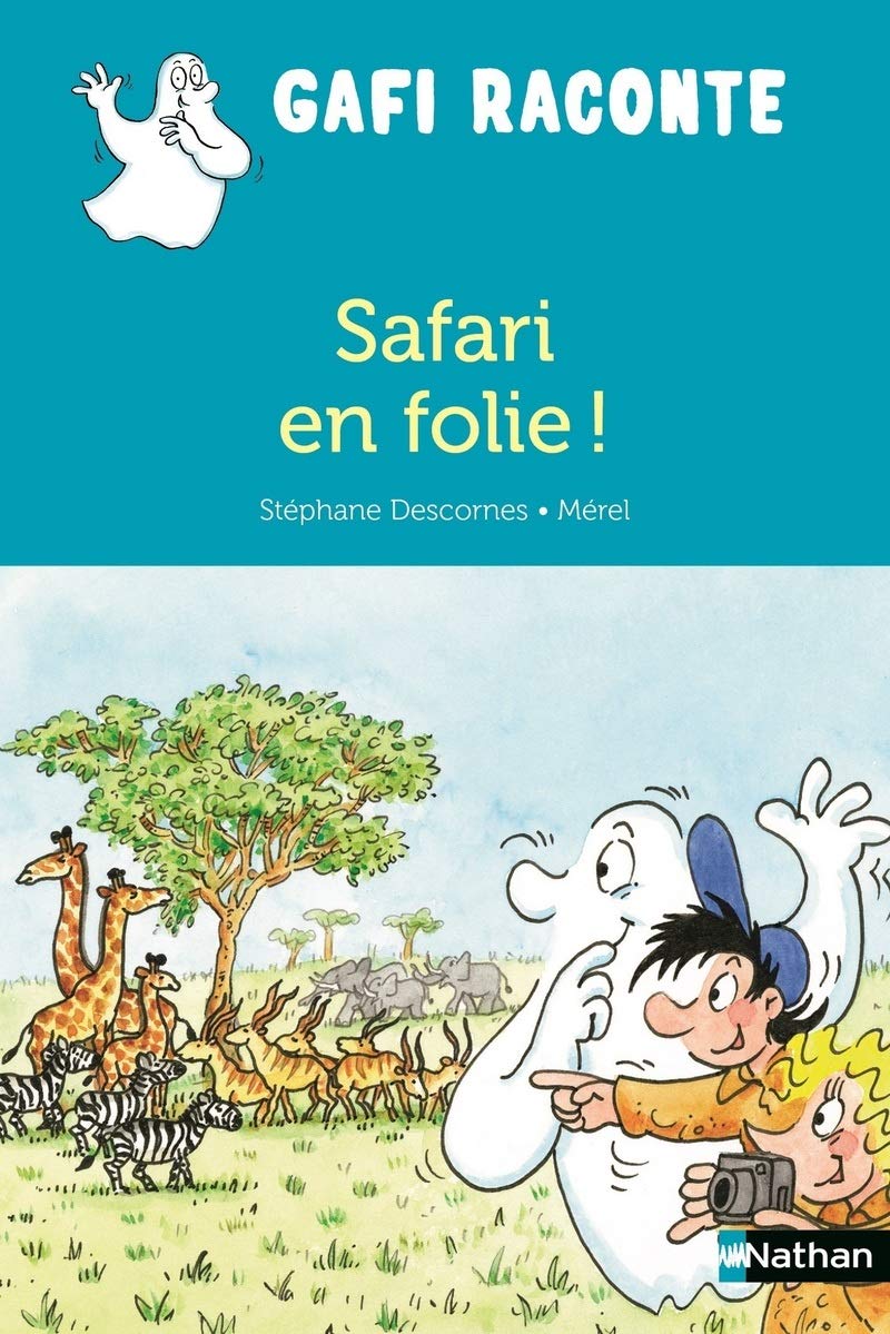 Safari en folie !