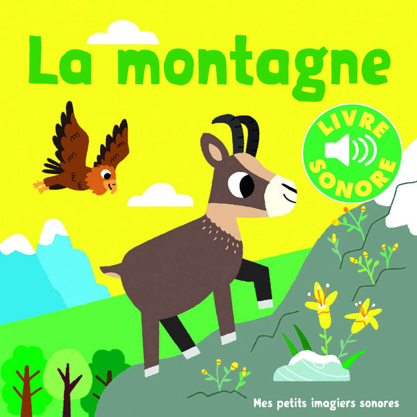 La Montagne • 6 Sons, 6 Images, 6 Puces • Livre Sonore dès 1 an